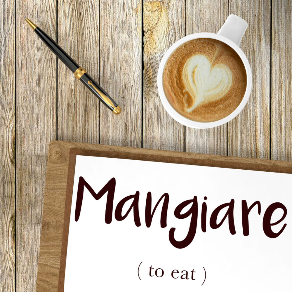 italian-word-of-the-day-mangiare-to-eat-daily-italian-words