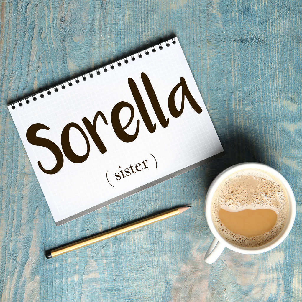 Italian Word Of The Day Sorella sister Daily Italian Words