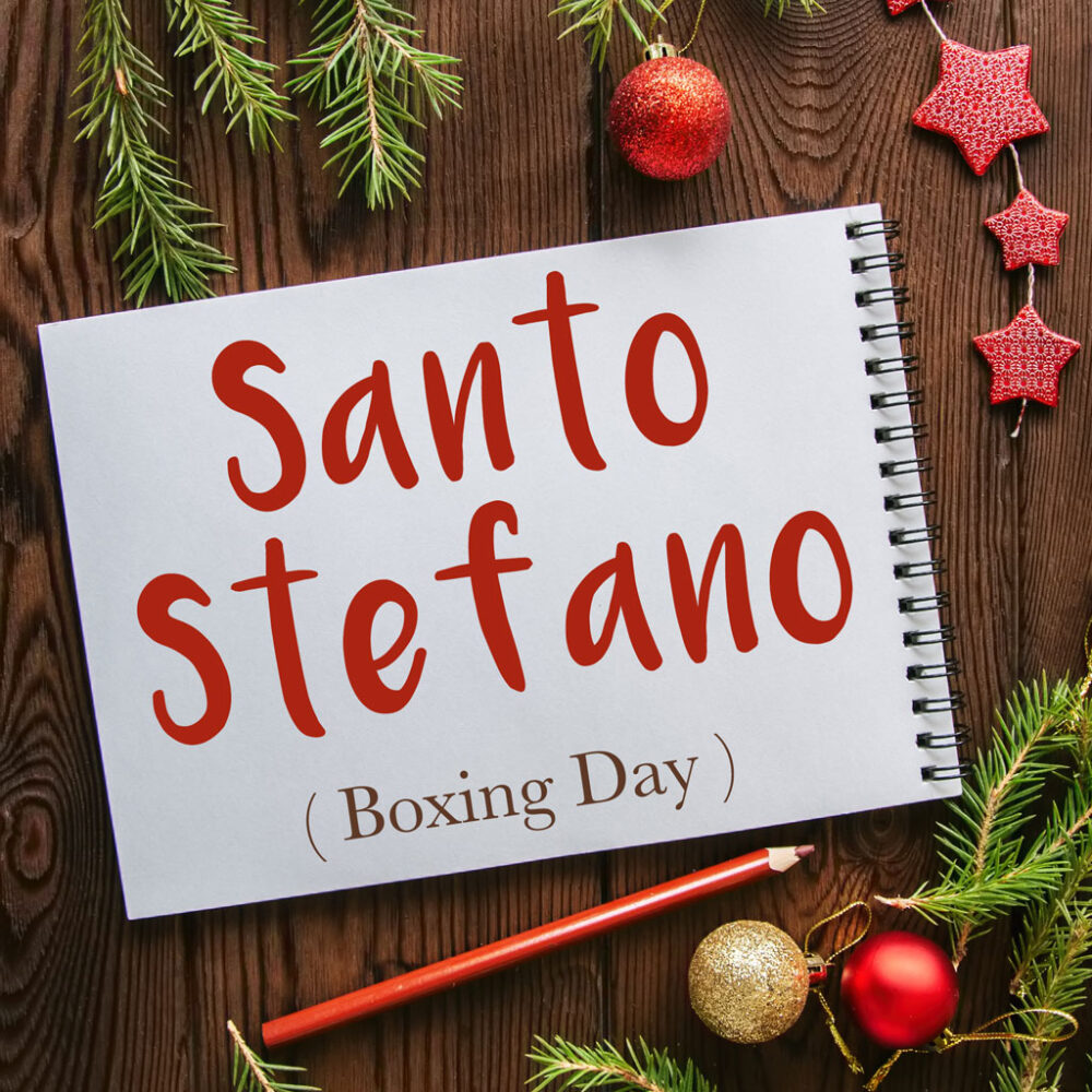 Italian Word Of The Day Santo Stefano Boxing Day Daily Italian Words