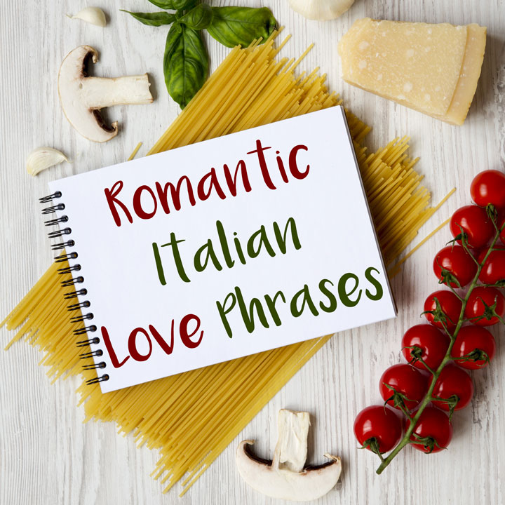 The Most Romantic Italian Love Phrases For Valentine s Day Daily 