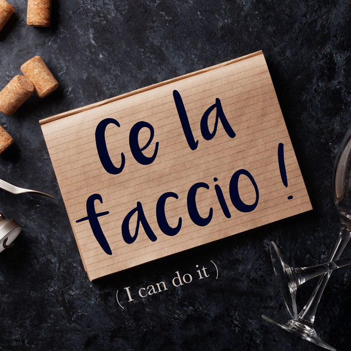 italian-phrase-of-the-week-ce-la-faccio-i-can-do-it-daily