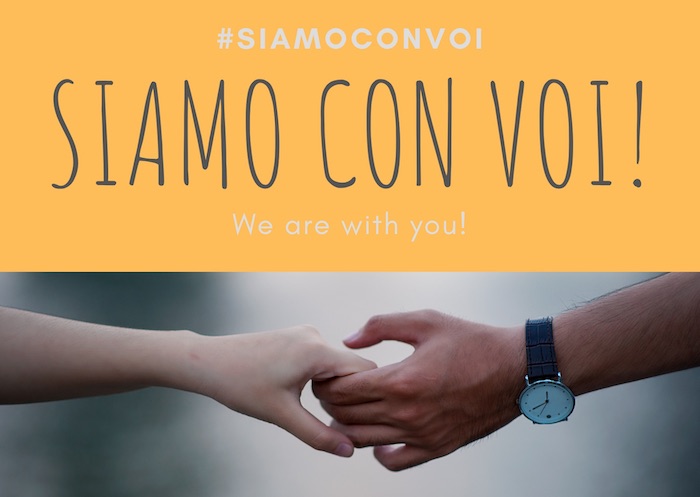 Siamo con voi in English is We are with you!