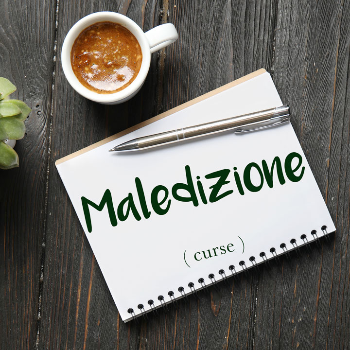 Italian Word of the Day Maledizione (curse)  Daily Italian Words