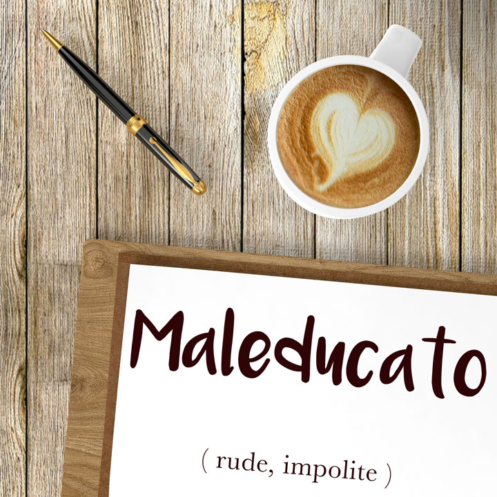 italian-word-of-the-day-maleducato-rude-impolite-daily-italian-words