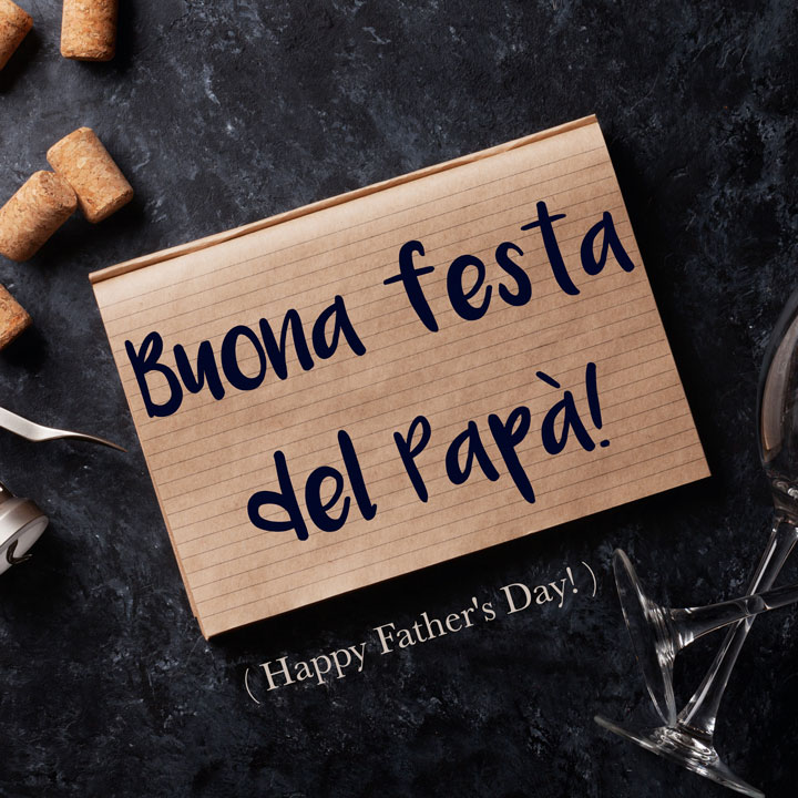 Italian Phrase Buona Festa del Papà! (Happy Father's Day!) Daily