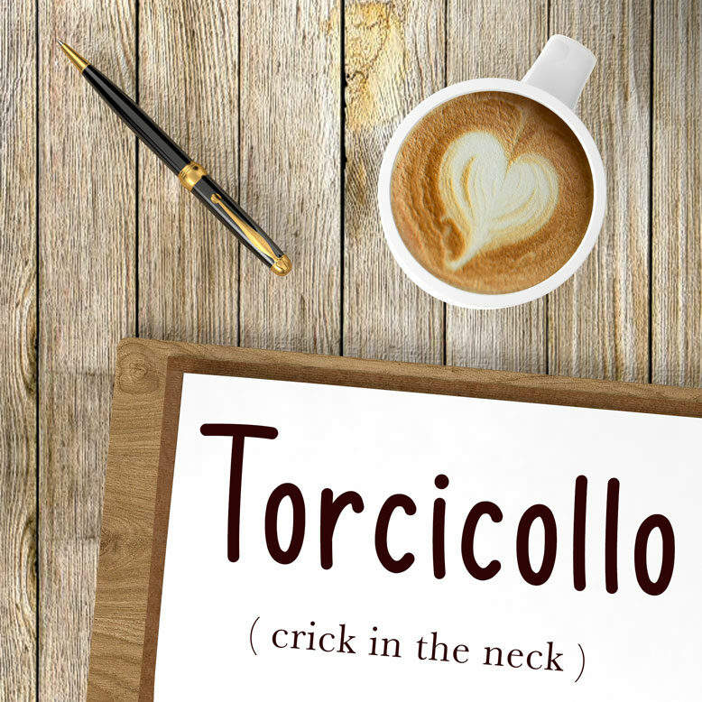 cover image with the word “torcicollo” and its translation written on a notepad next to a cup of coffee