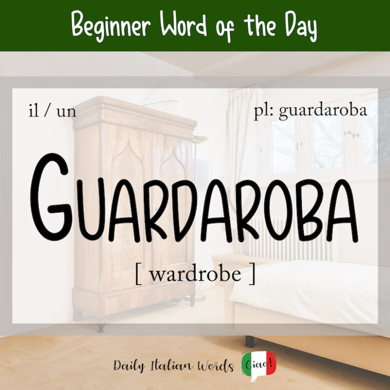 the word "guardaroba" with the faint image of a wardrobe in the background