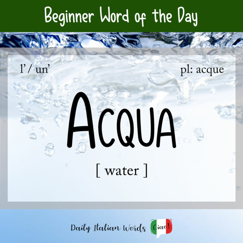the Italian word acqua