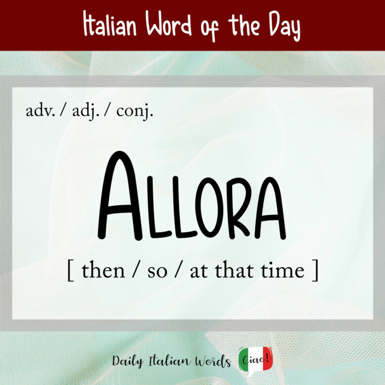 the italian word 'allora' on a light turquoise background