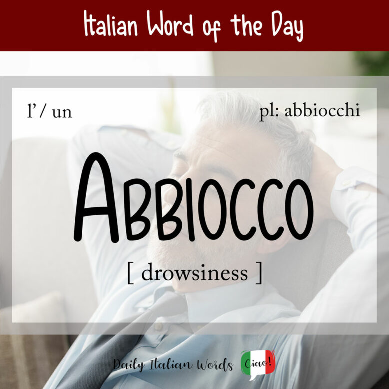 the italian word abbiocco