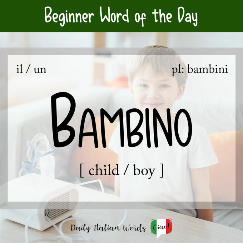 the italian word for child boy