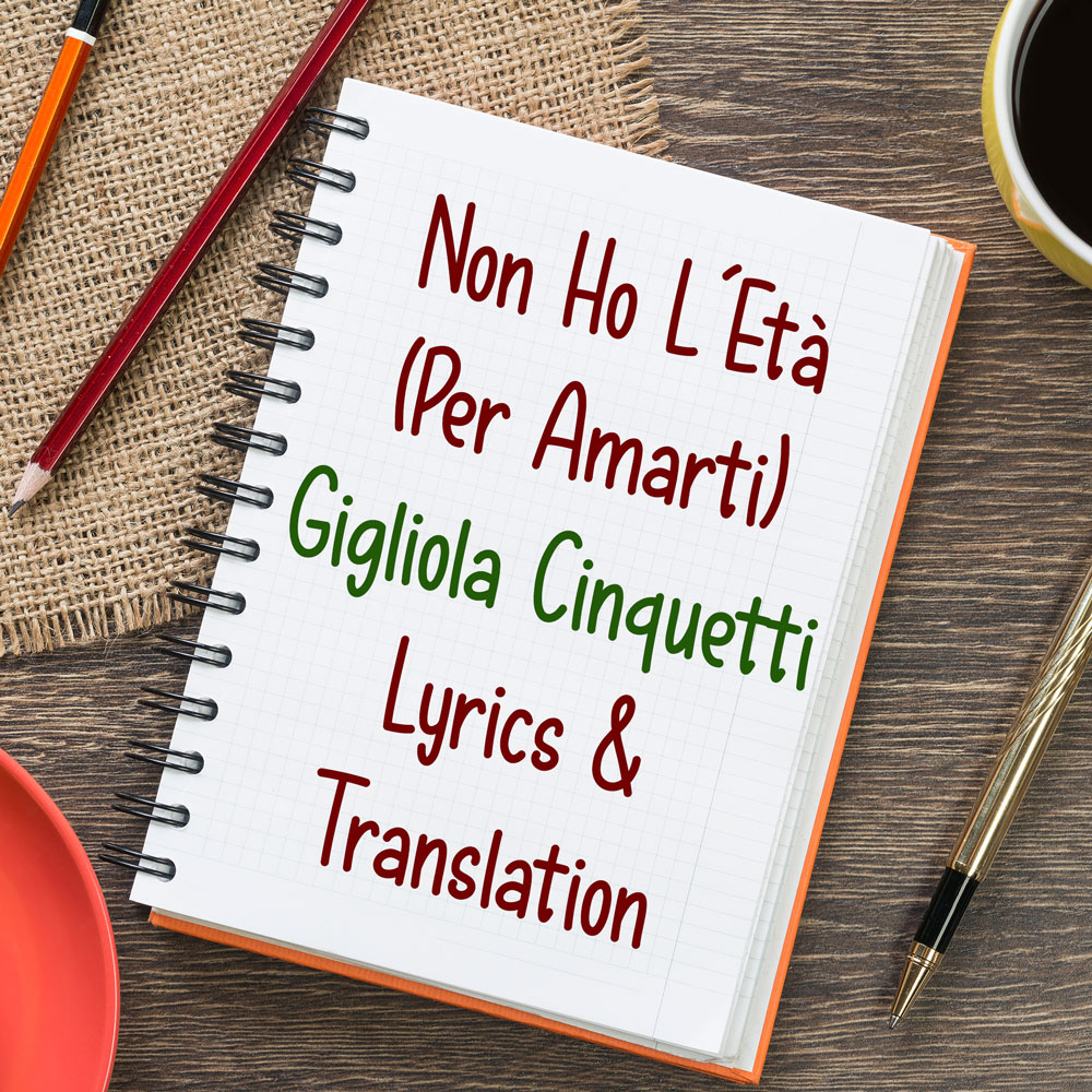 Non Ho L Et Per Amarti Gigliola Cinquetti Lyrics English 