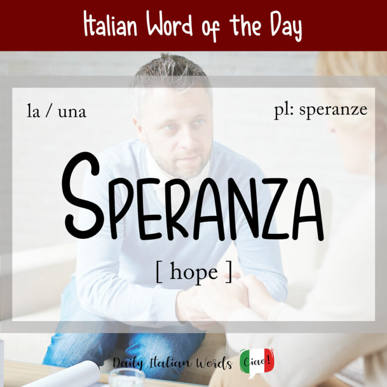 the italian word for hope is speranza