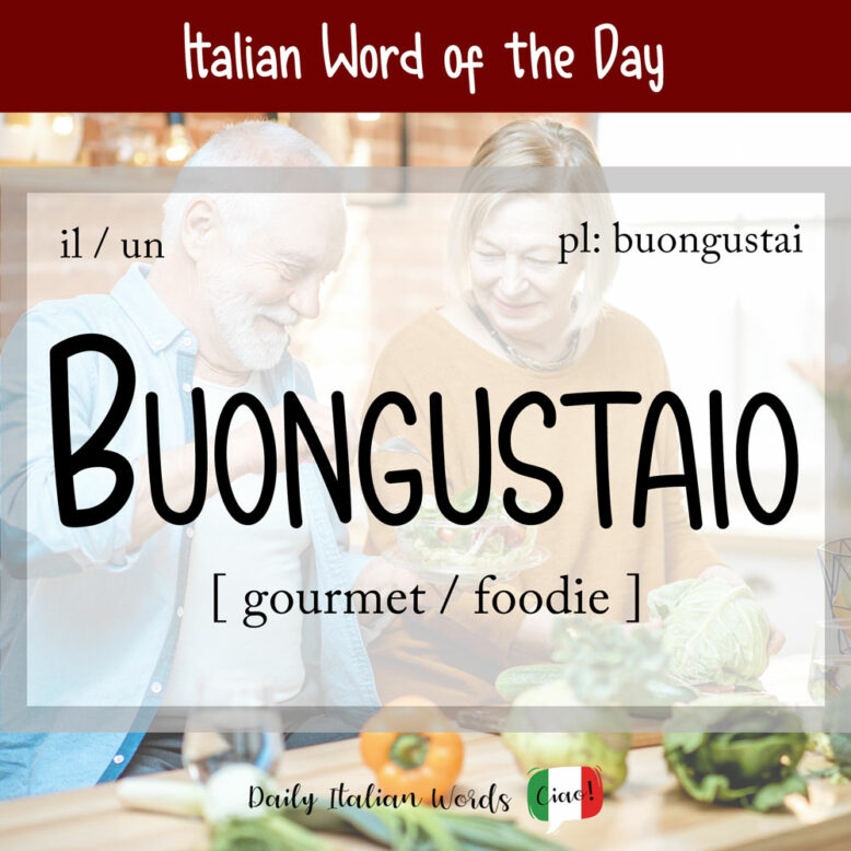 the italian word for foodie