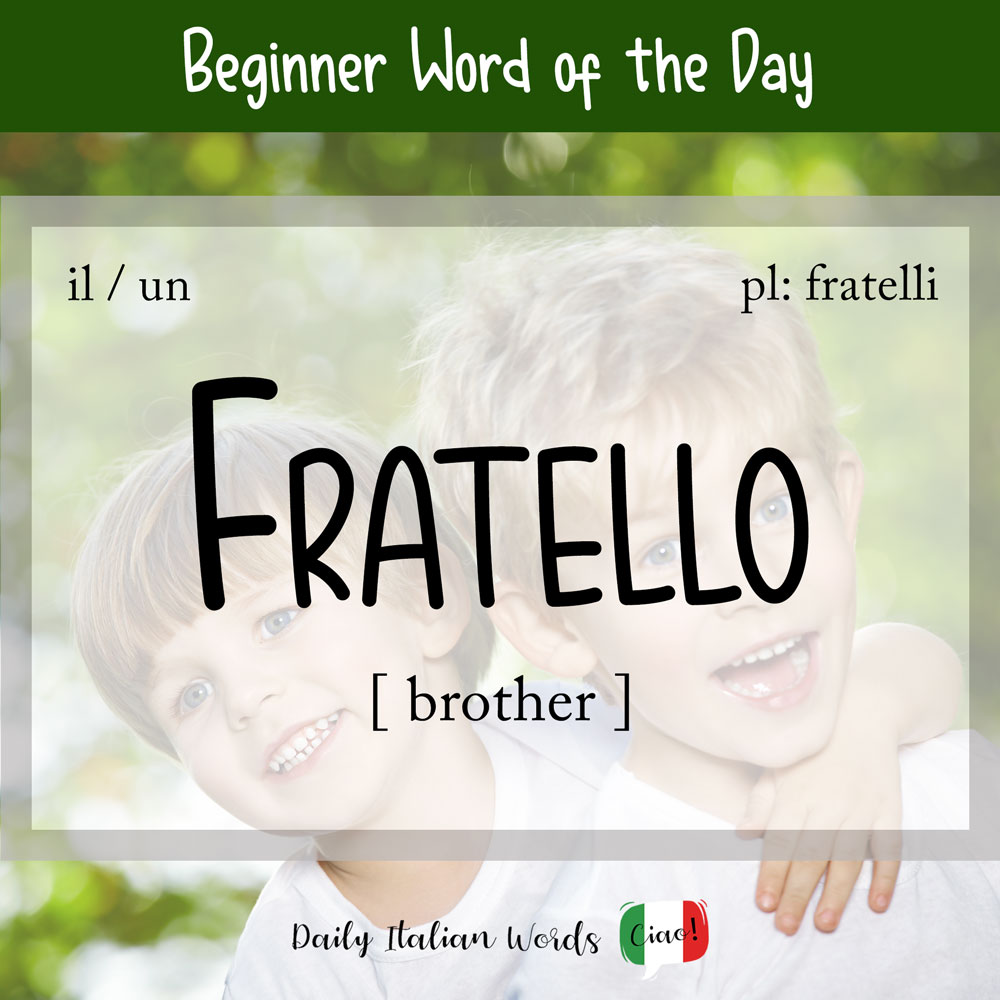 25 How To Say Brother In Italian 01 2023 Ph n M m Portable