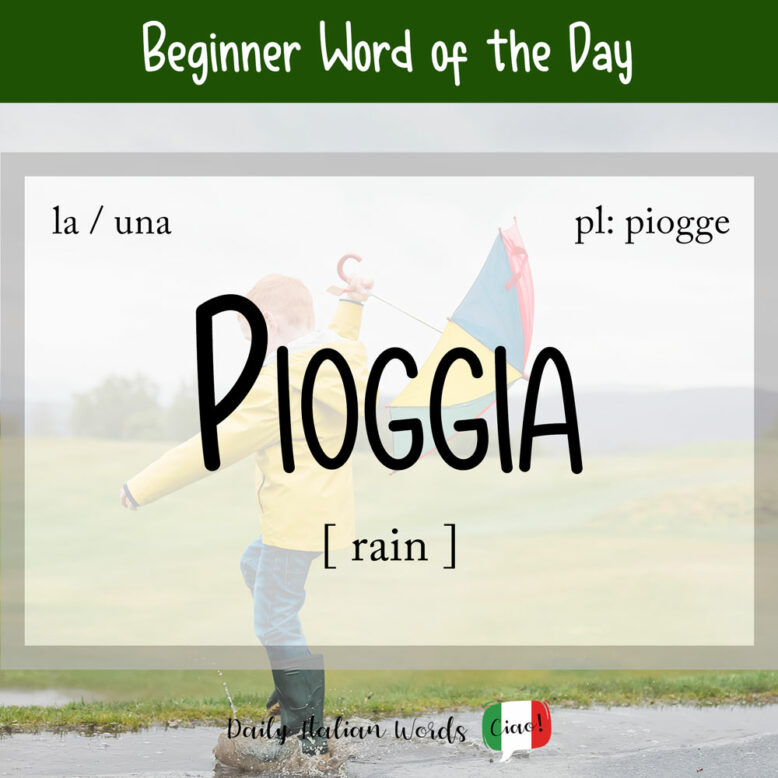 the italian word for rain
