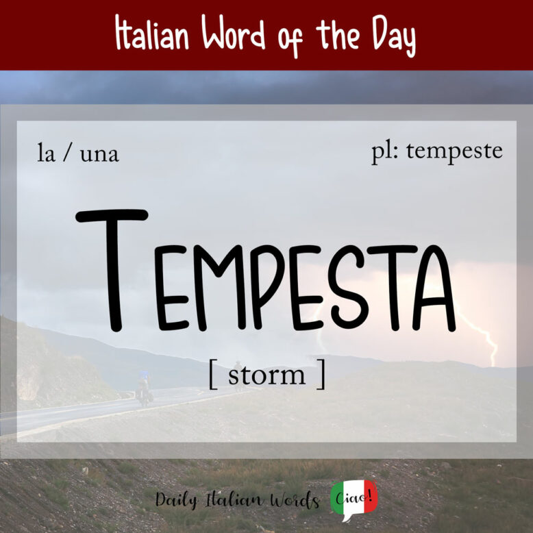 the italian word for storm