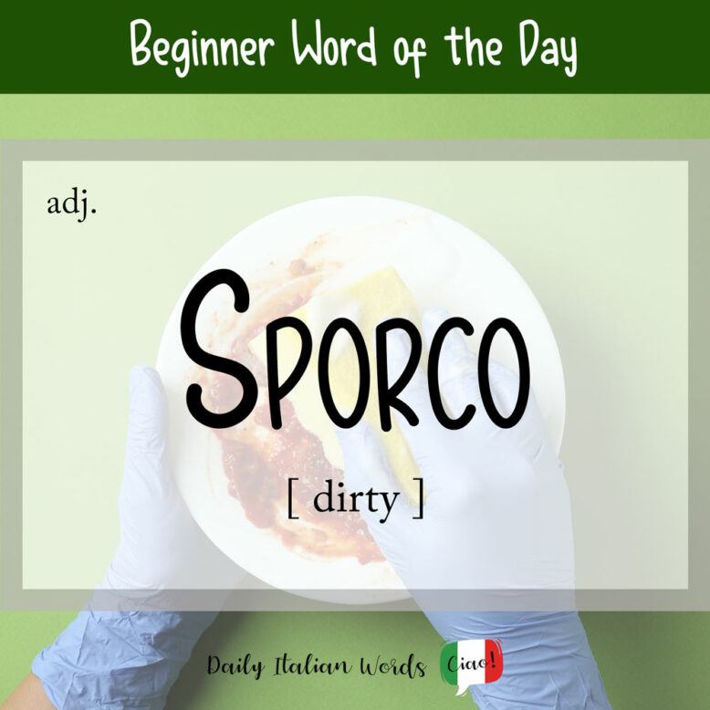 italian word for dirty