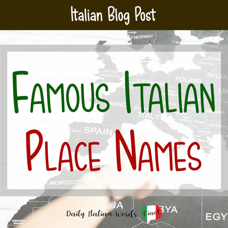 famous italian place names