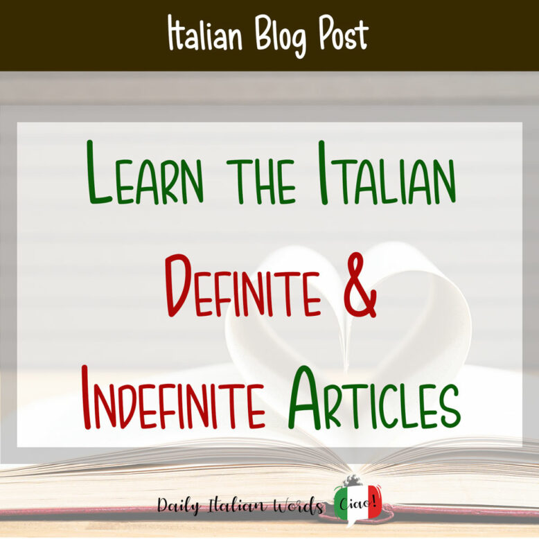 italian definite and indefinite articles