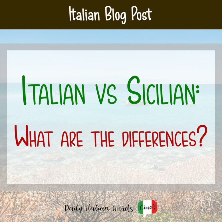 italian vs sicilian