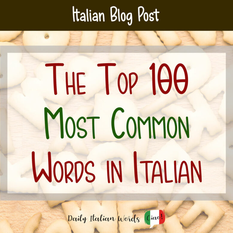 100 most common words in Italian
