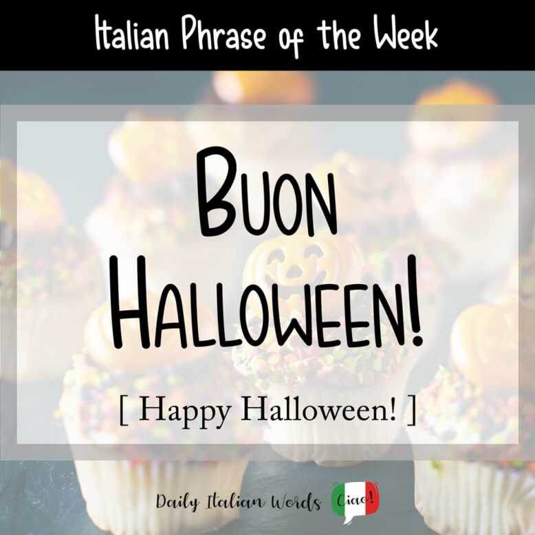 how to say happy halloween in italian