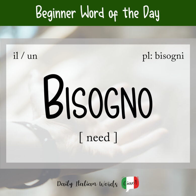 italian word for need