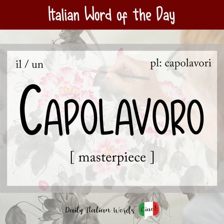 italian word for masterpiece