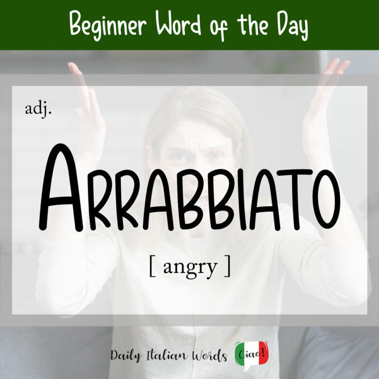 italian word for angry