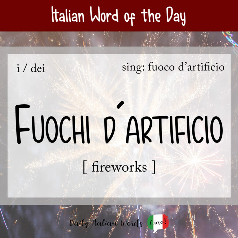 italian word for fireworks