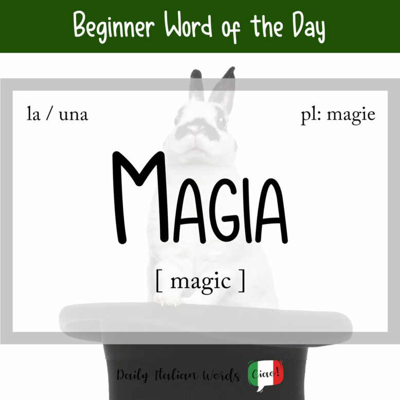 italian word for magic