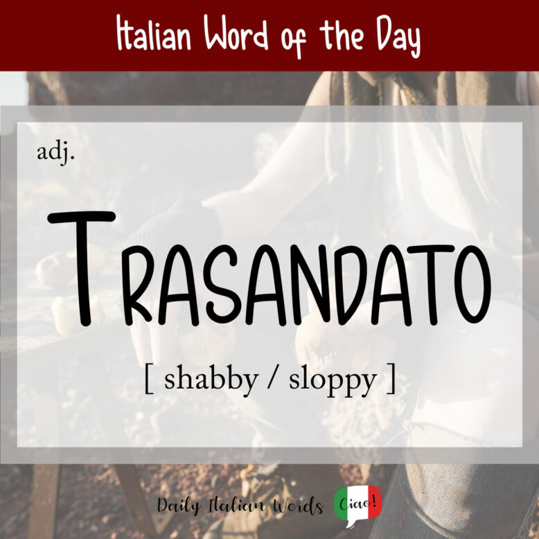 italian word for sloppy