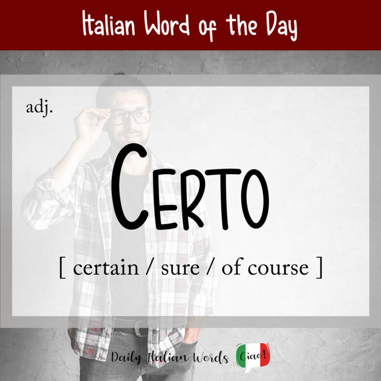 italian word for certain