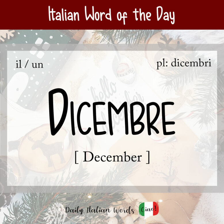 Italian word for December, Dicembre