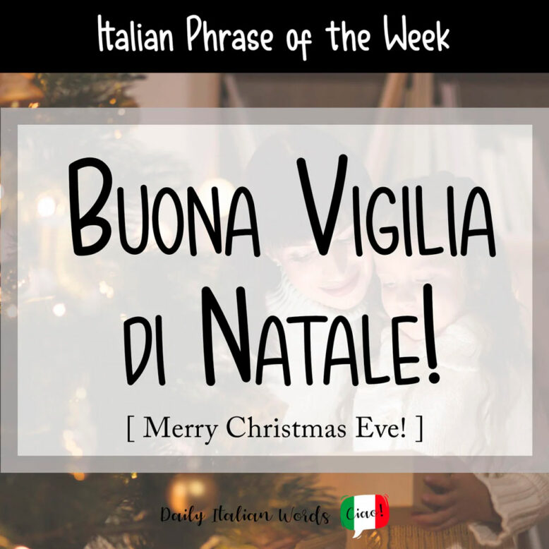 Merry Christmas Eve in Italian