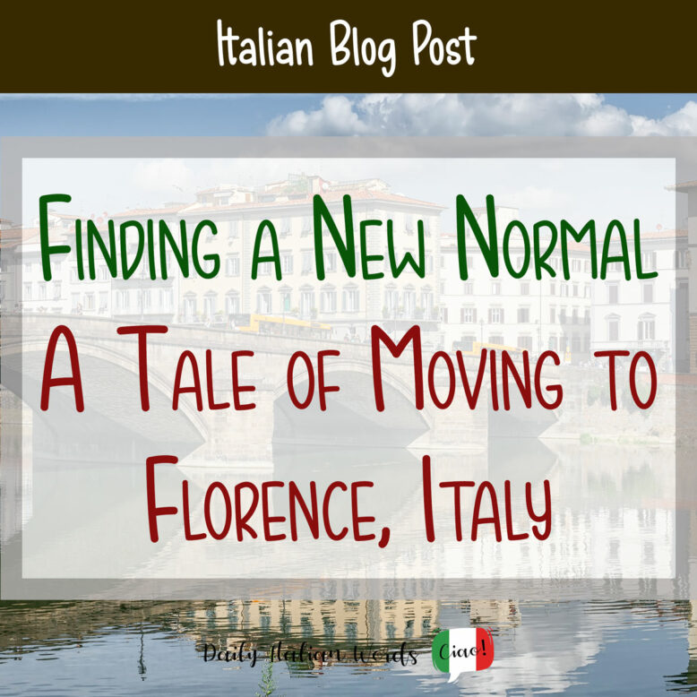 moving to florence italy