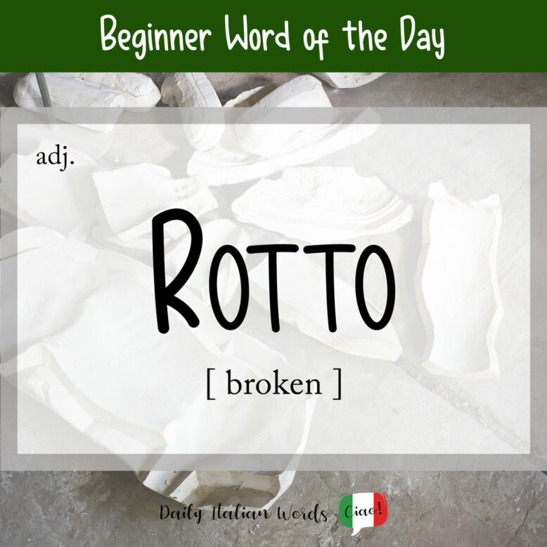 italian word for broken