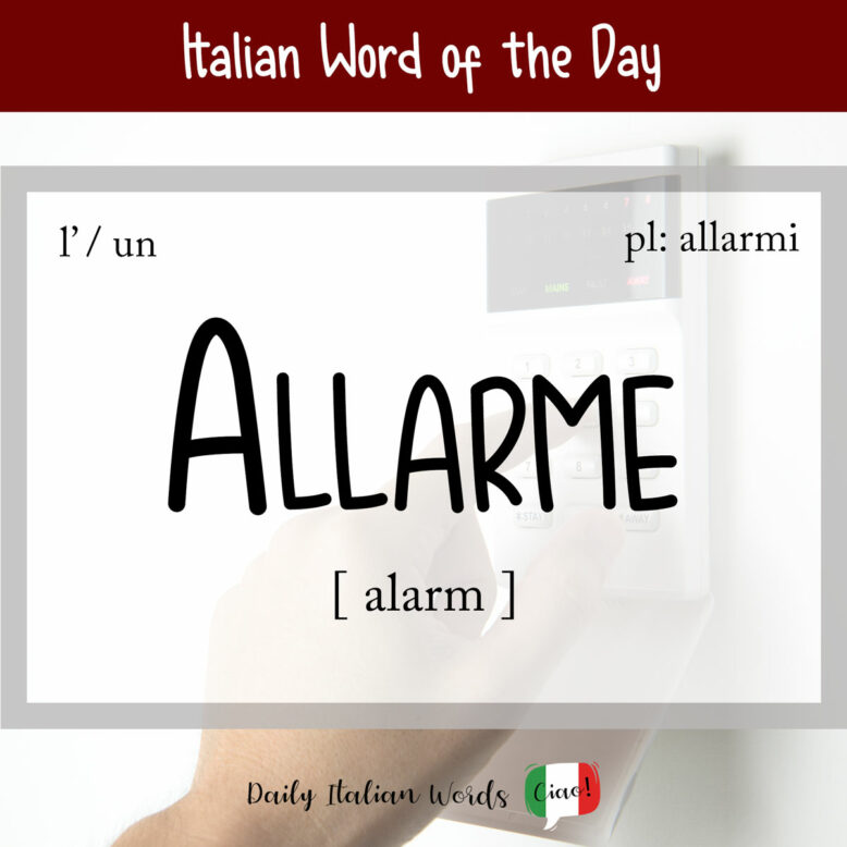 italian word for alarm