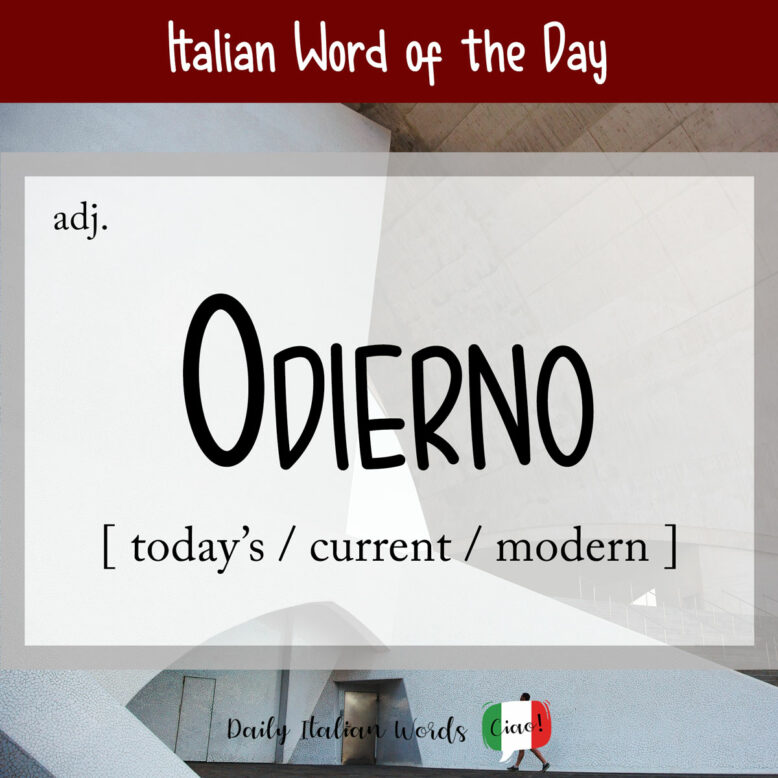 italian word odierno