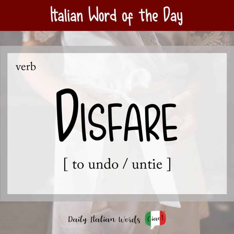 italian word for to undo