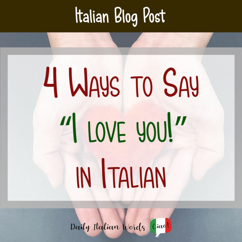 how to say i love you in italian
