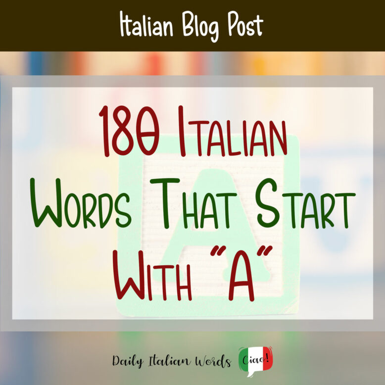 180 words that start with a in italian