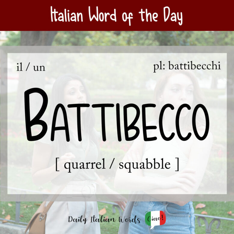 italian word battibecco