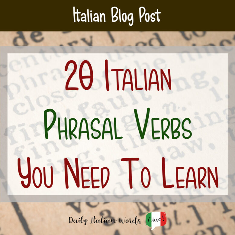 italian phrasal verbs