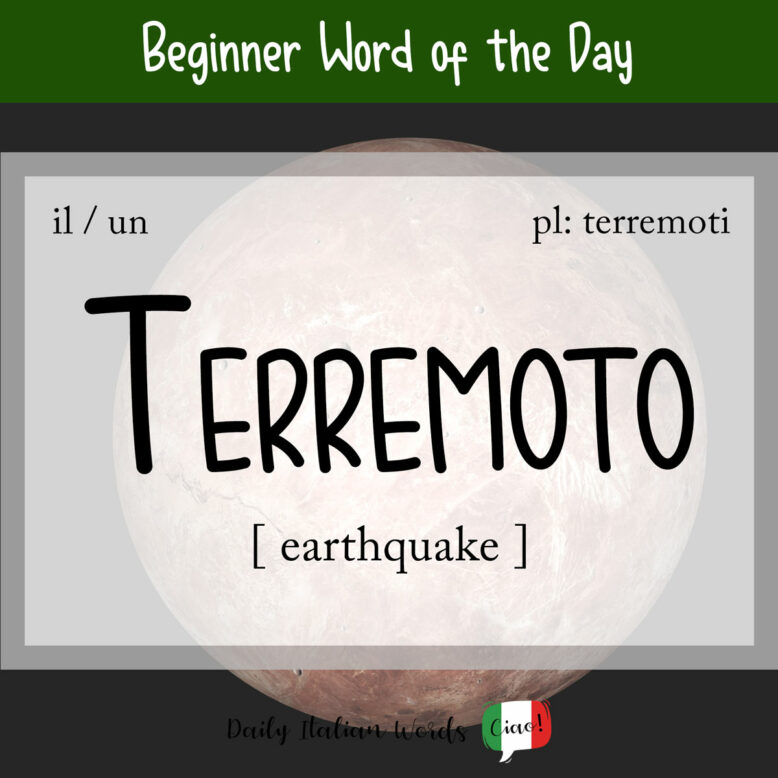 italian word for earthquake