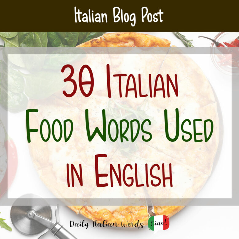 italian food words in english