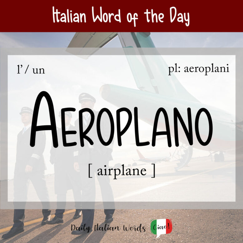 italian word for airplane