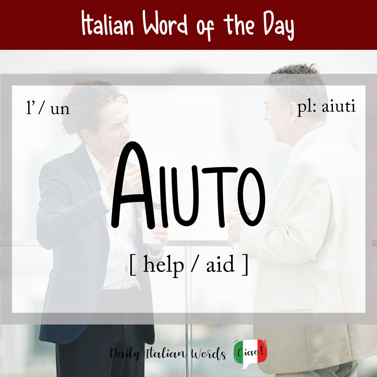 Italian Word of the Day: Aiuto (Help/Aid)