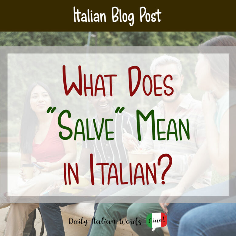 Salve meaning in Italian